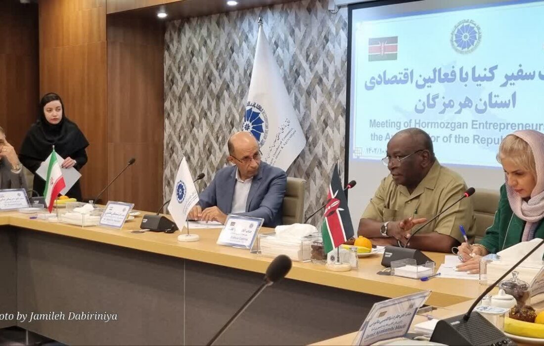 نشست سفیر کِنیا با فعالان اقتصادی هرمزگان برگزار شد